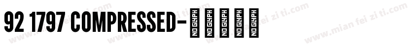 92 1797 COMPRESSED字体转换